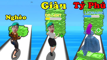 SỰ KHÁC BIỆT GIỮA NGƯỜI GIÀU VỚI NGƯỜI NGHÈO | NẾU THẮNG TÊ TÊ TRỞ THÀNH TỶ PHÚ Money Run 3D