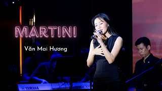 MARTINI | Bài hát đang được nhiều khán giả mong chờ Văn Mai Hương làm MV sau big hit Đại Minh Tinh