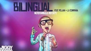 Bilingual - Jiggy D. Feat. Rojah + La Compañia [Audio Oficial] [Nerdtambulo Mixtape]