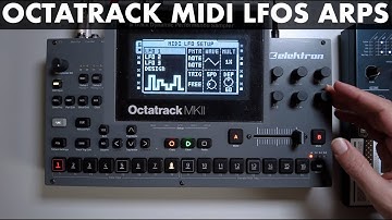 Elektron Octatrack - MIDI LFO Arps