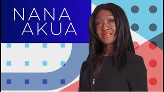 Nana Akua | Saturday 24th June