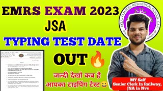 EMRS JSA SKILL TEST DATE OUT🔥🥳| emrs jsa typing test date 2024 | emrs jsa typing test update