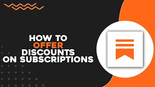 How To Offer Discounts on Substack Subscriptions (Easiest Way)
