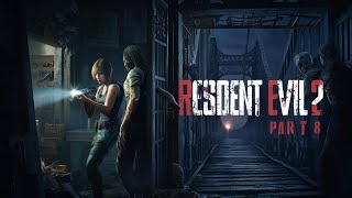 Resident Evil 2 Walkthrough Part 8