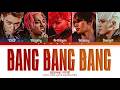 BIGBANG song 뱅뱅뱅 (BANG BANG BANG) English translation.