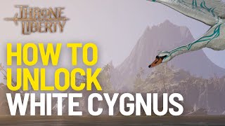 How To Unlock White Cygnus Morph - Throne and Liberty