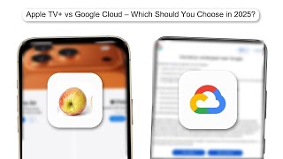 Apple TV+ Vs Google Cloud – Which Should You Choose In 2025 (GUIDE) (2026)