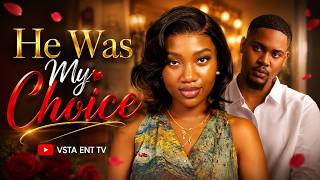 HE WAS MY CHOICE - CHINENYE NNEBE , CLINTON JOSHUA | LATEST 2026 NIGERIAN MOVIE
