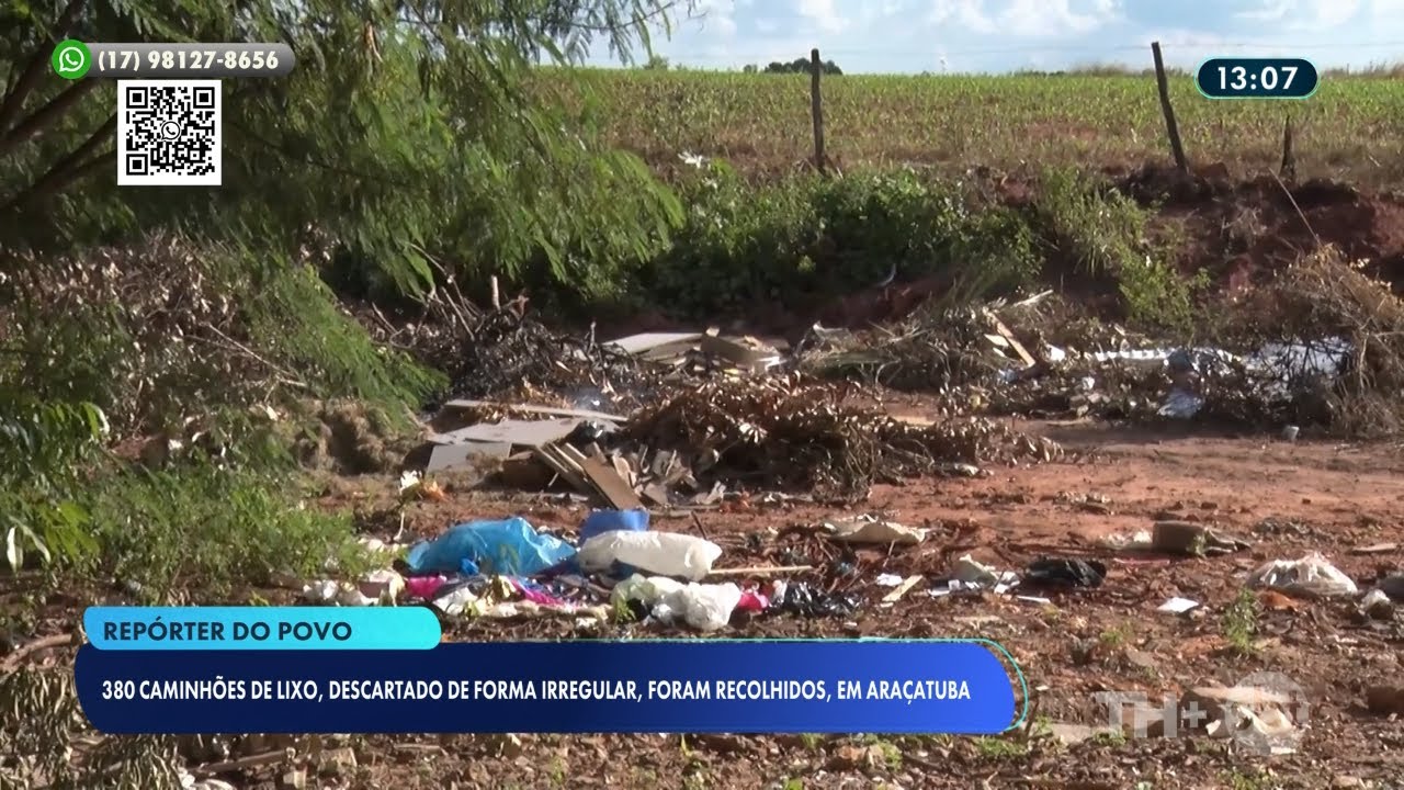 380 caminhões de lixo, descartado de forma irregular, foram recolhidos, em Araçatuba