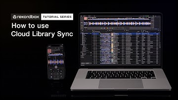 How to use Cloud Library Sync | Tutorials - rekordbox ver. 6.0, iOS ver. 3.0 & Android ver. 3.0 ~