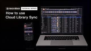 How to use Cloud Library Sync | Tutorials - rekordbox ver. 6.0, iOS ver. 3.0 & Android ver. 3.0 ~ screenshot 2