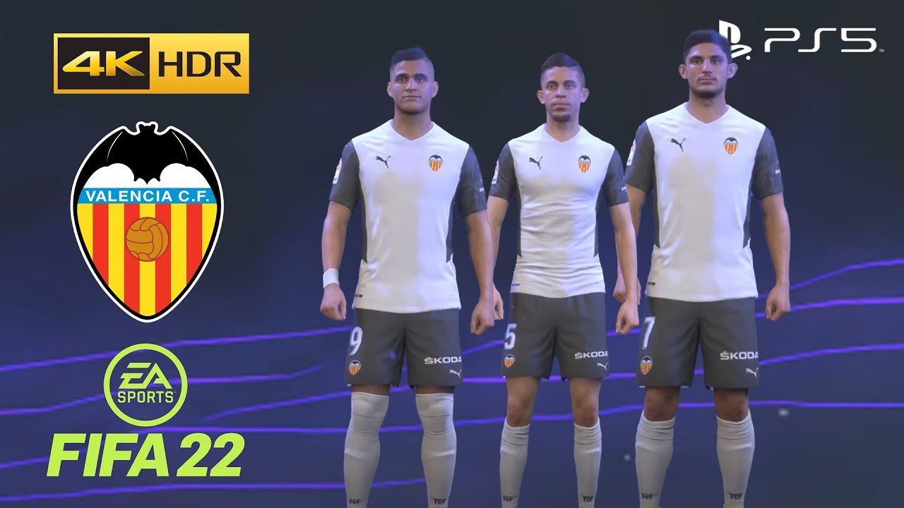 FIFA 22 PS5 - Valencia - Game Faces - 4K 60FPS HDR Gameplay