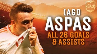 Iago Aspas • All 26 Goals &amp; Assists for Celta Vigo 2018/19 (HD) • Iago Aspas 2019