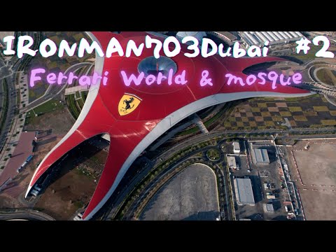 IRONMAN703Dubai  #2 Ferrari World&mosque