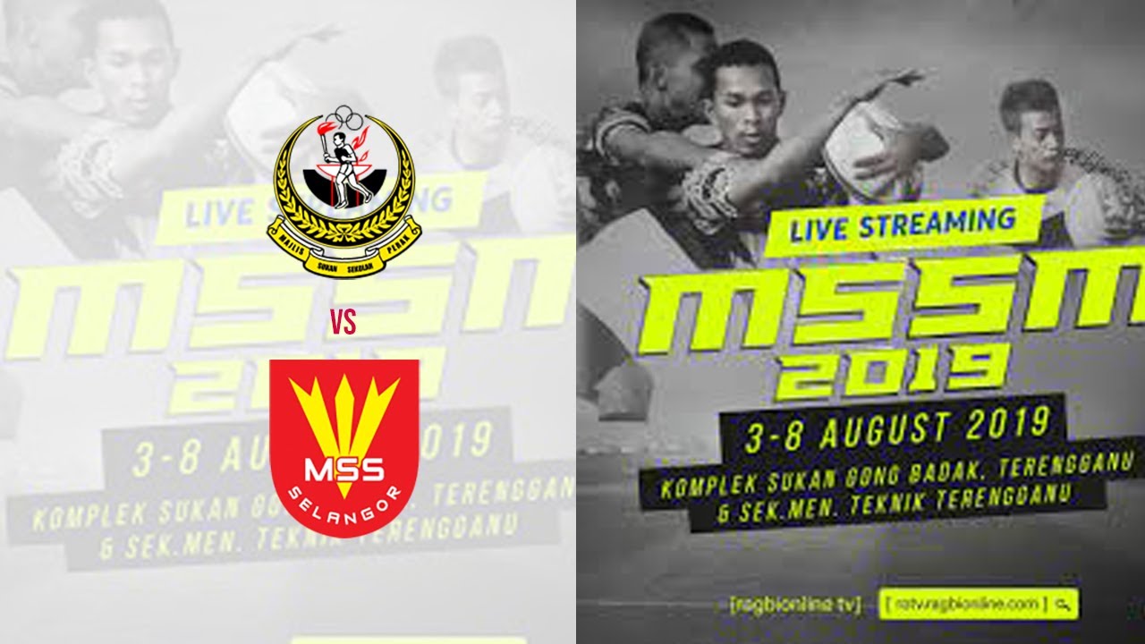 MSSM 2019 - RUGBY 15's U18 -  3rd/4th - Perak VS Selangor