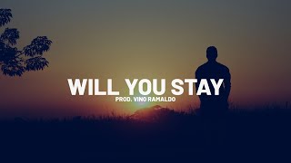 [FREE] Sad Type Beat - WILL YOU STAY | Emotional Piano Rap Instrumental