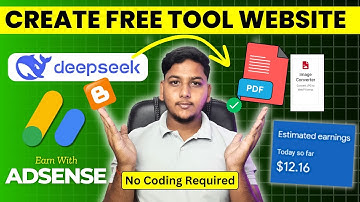Create PDF Tool Website On Blogger For Free Using DeepSeek Ai And Earn With AdSense