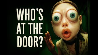 видео: WHO'S AT THE DOOR? – 8 ДНЕЙ УЖАСА, А КОНЦОВКА ШОКИРОВАЛА! картинка: WHO'S AT THE DOOR? – 8 ДНЕЙ УЖАСА, А КОНЦОВКА ШОКИРОВАЛА!