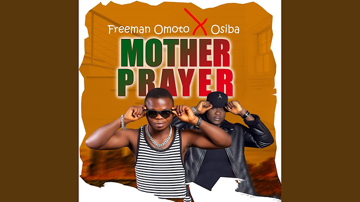 Mother Prayer (feat. Osiba)