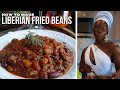 Authentic Liberian Fried Beans Recipe| Delights from West Africa |
