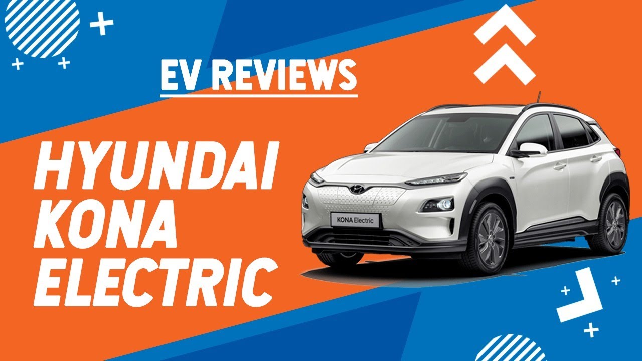 Review of Hyundai Kona Electric Long Range SUV EV Duniya YouTube
