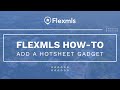 Flexmls howto add a hotsheet gadget