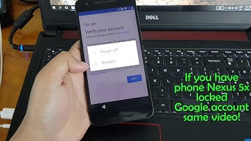Bypass FRP Google Account Nexus 5X Patch Level August 5 2017 Android 7.1.2