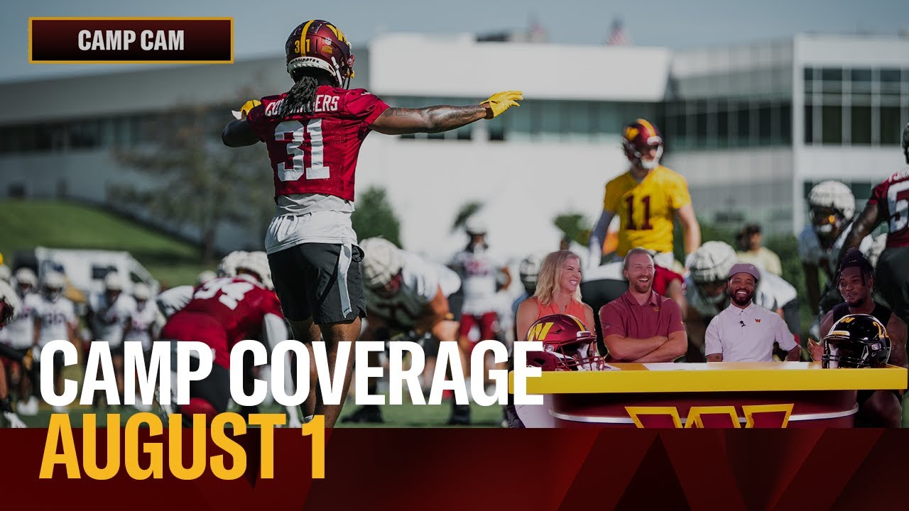 Command Center: Camp Coverage, August 1 | Washington Commanders