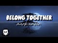 Mark Ambor - belong together (you and me belong together//tiktok) (lyrics)