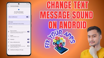 How to Change Text Message Sound on Android