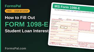 How to Fill Out IRS Form 1098-E: Student Loan Interest