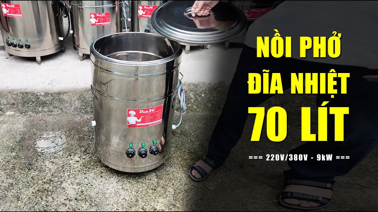 Nồi điện nấu phở 70 lít công nghệ mâm nhiệt NP70/2024 - YouTube