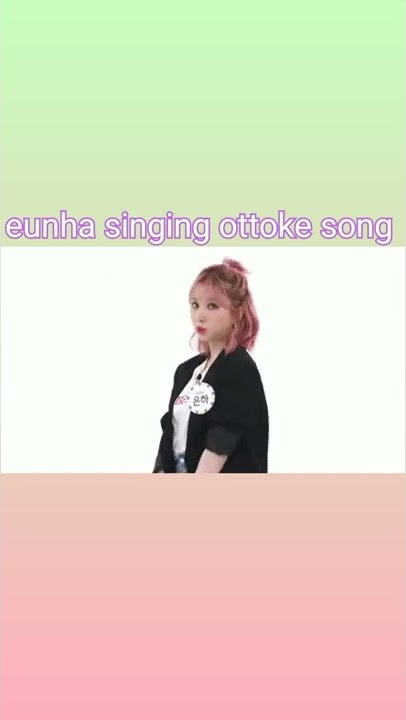 ottoke song #gfriend #viviz