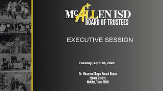 McAllen ISD Regular Board Meeting April 28 2026