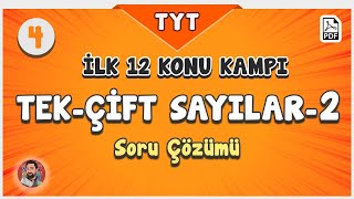 Tek-Çift Sayılar-2 (Soru Çözümü) | TYT İlk 12 Konu Kampı | #merthoca #hedef12