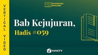 Kitab Riyadhus Shalihin Bab 4 Hadits 59 - Kejujuran Mendatangkan Keberkahan