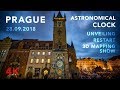 Prague Astronomical Clock 28.09.18 Unveiling + Restart + 3D mapping video show - FULL in 4K