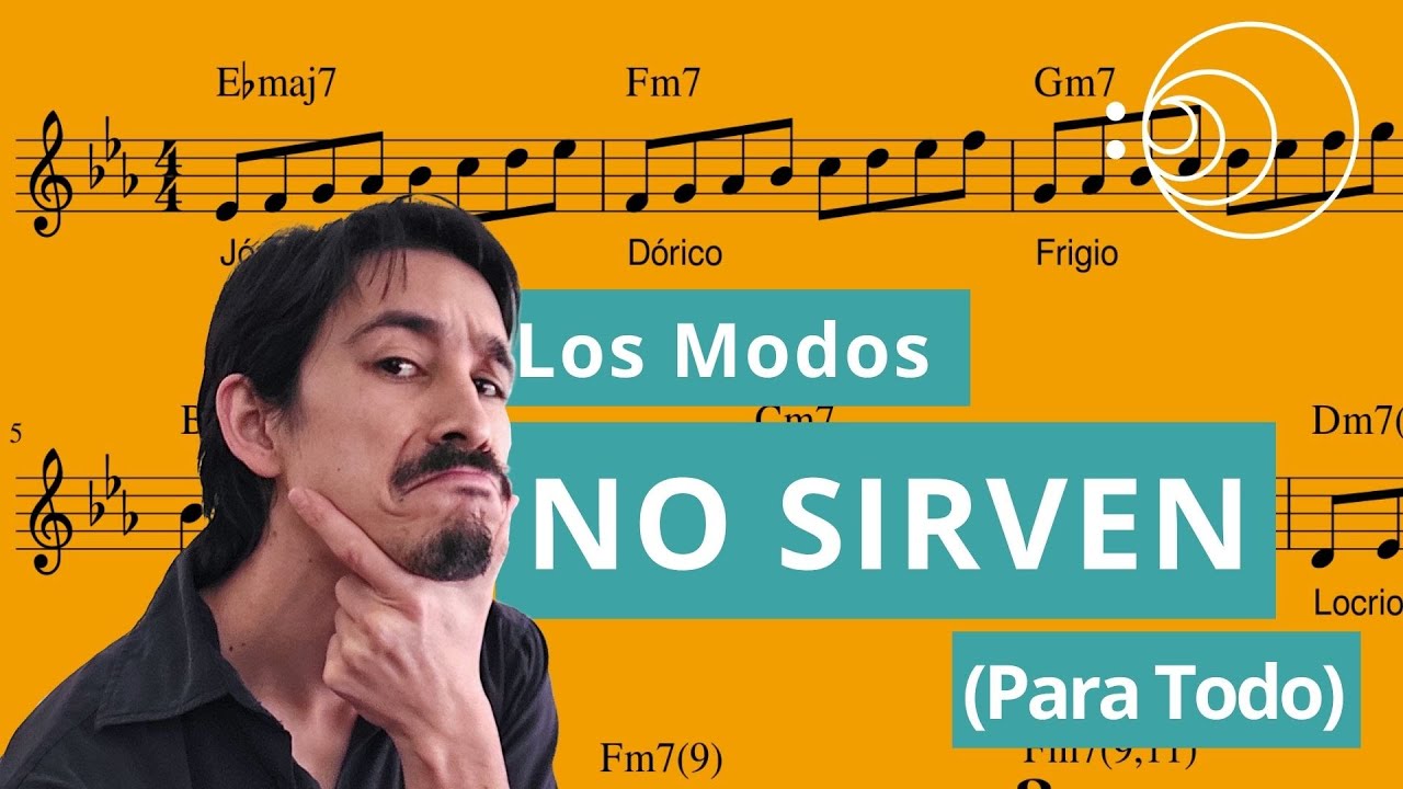 ¿Sirven los MODOS en armonía funcional? TENSIONES y modo-acorde