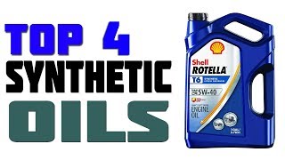 Top 4 Best Synthetic Oils 2019