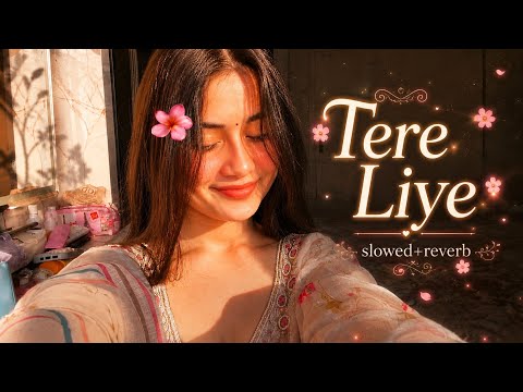 TERE LIYE (Slowed+reverb) | song PRINCE | Atif Aslam, Shreya Ghoshal 🔥🎧 | #lofimusic
