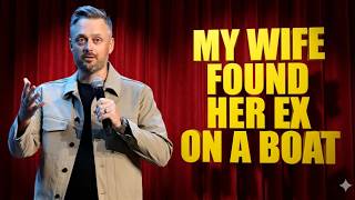 Stand-Up Story Hub: My Wife Found Her Ex on a Boat | Nate Bargatze Stand-Up Comedy