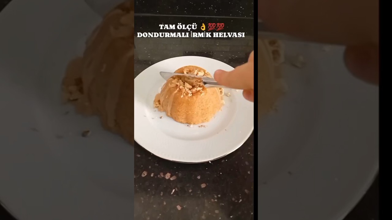 TAM ÖLÇÜ👌💯DONDURMALI İRMİK HELVASI TARİFİ👍 #tarif #food #pratiktarifler #yemektarifleri #dessert