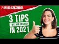 3 Tips to learn Spanish in 60 Seconds 🗣!