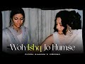 WO ISHQ JO HUMSE REMIX FARIDA KHANUM X VIBRONO URDU GHAZAL WO ISHQ JO HUMSE REMIX FARIDA KHANUM X VIBRONO URDU GHAZAL