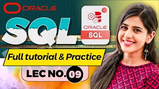 SQL for Beginners Part 09 | Oracle SQL Complete Tutorial for Beginners | SQL Full Course