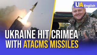 Ukraine Hit Russian Base in Crimea with ATACMS Missiles