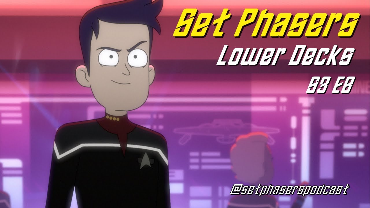 Star Trek Lower Decks S3 E8 