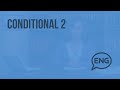 Conditional 2. Видеоурок по английскому языку 7 - 8 класс