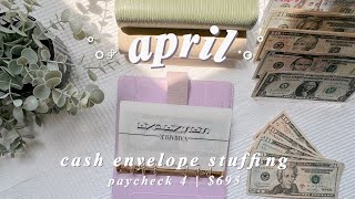 cash stuffing | $695 | april paycheck 4