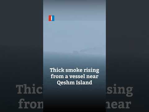 Thick smoke rising from a vessel near Qeshm Island